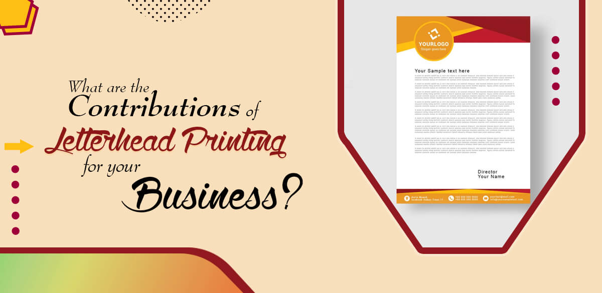 What-are-the-Contributions-of-letterhead-printing-for-your-Business